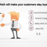 Gaining loyal customers – how to do it?